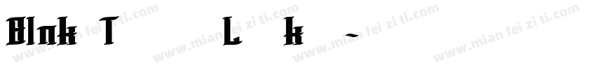 Blnk Taper Lucker字体转换
